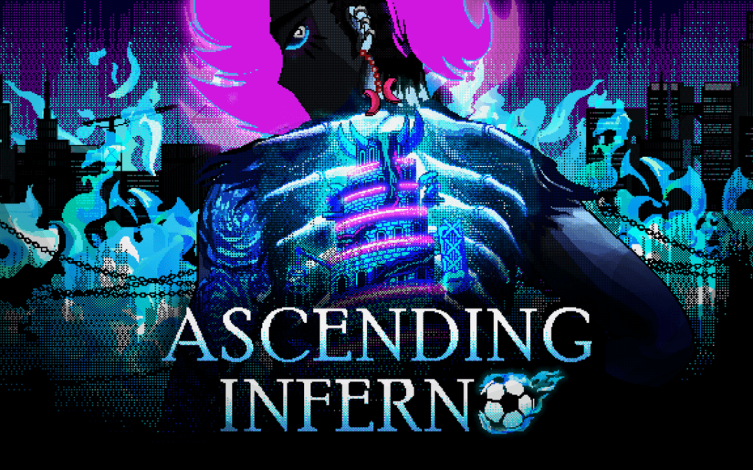Ascending Inferno
