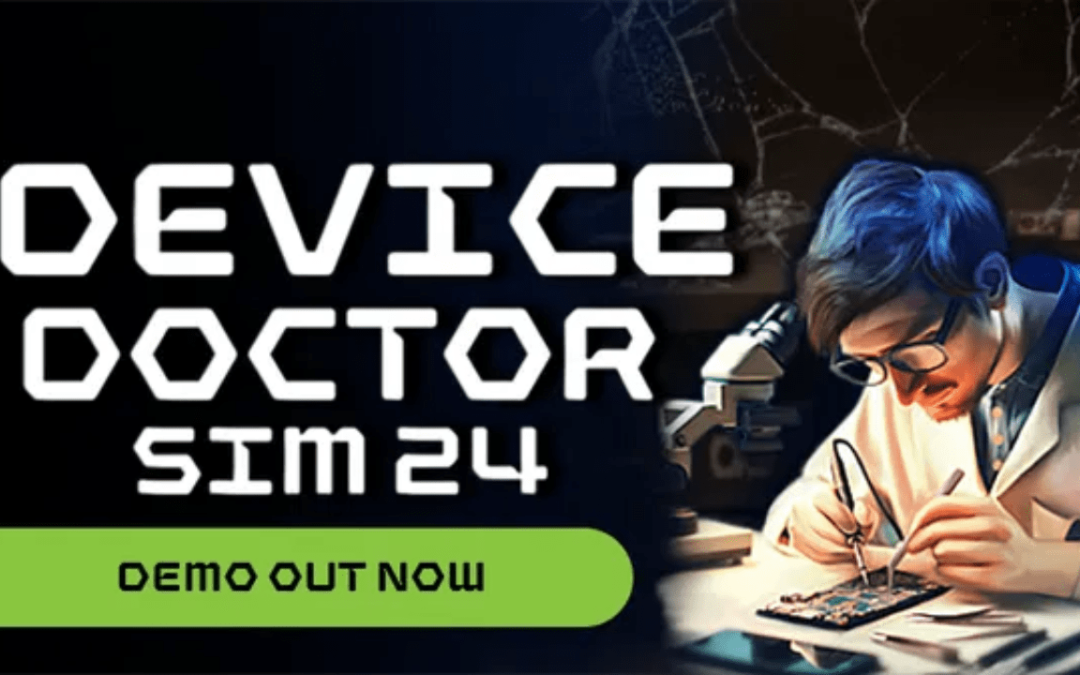 Device Doctor Simulator 2024