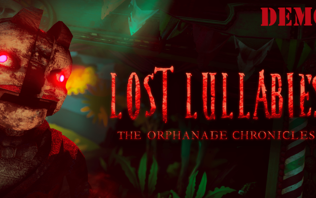 Lost Lullabies: The Orphanage Chronicles