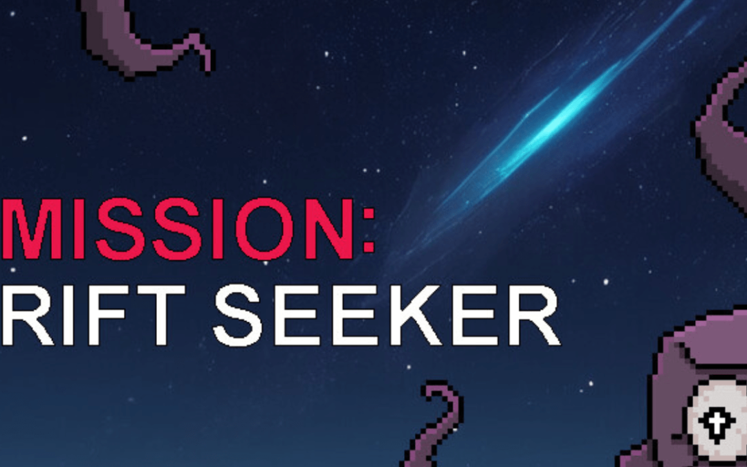 Mission: Rift seeker
