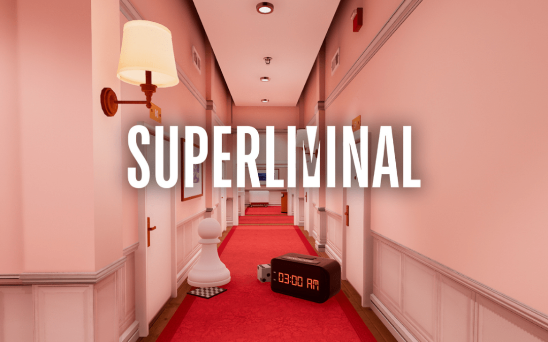 Superliminal