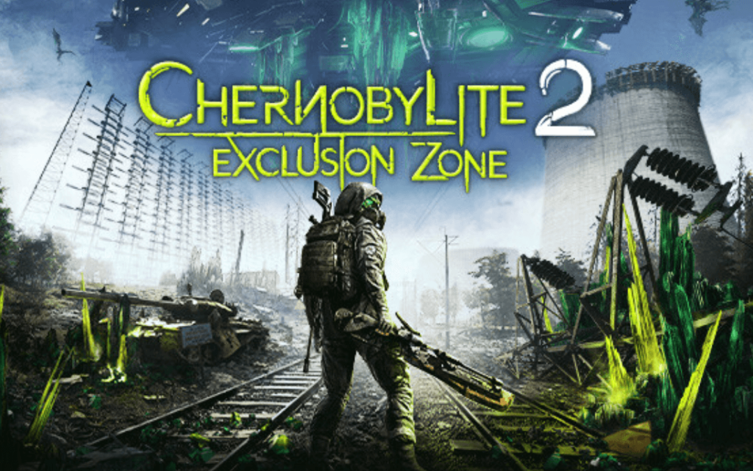 Chernobylite 2: Exclusion Zone