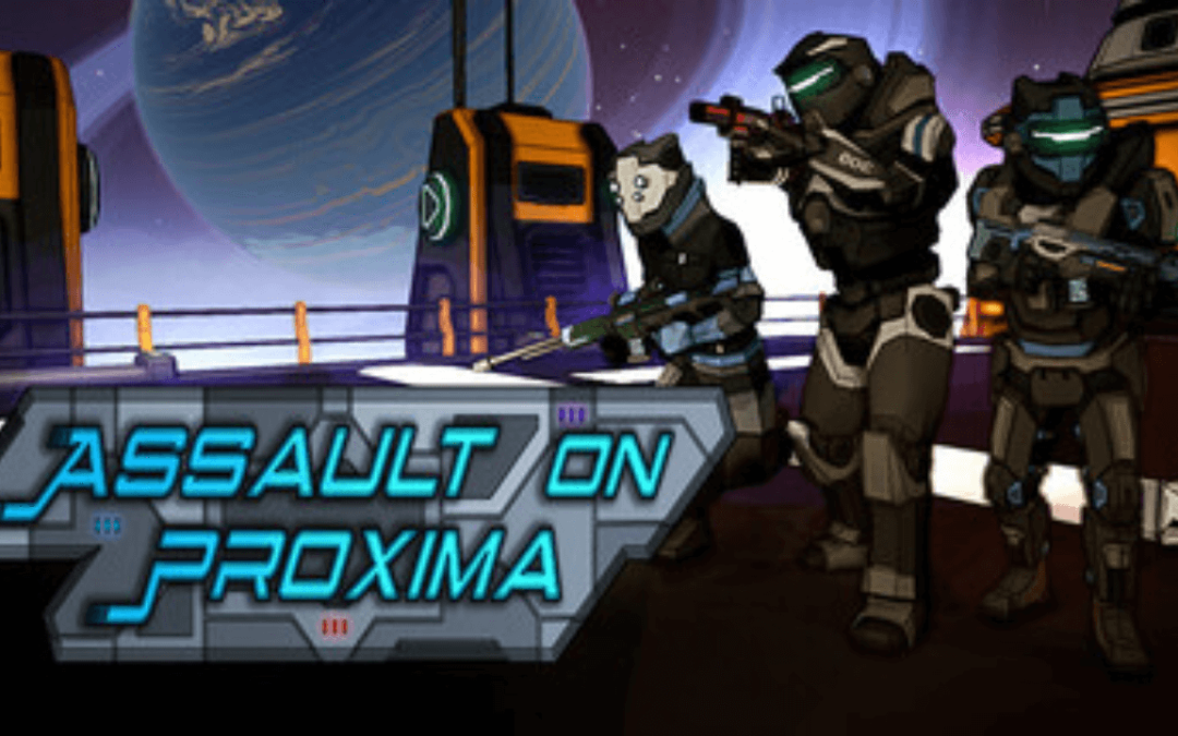 Assault On Proxima