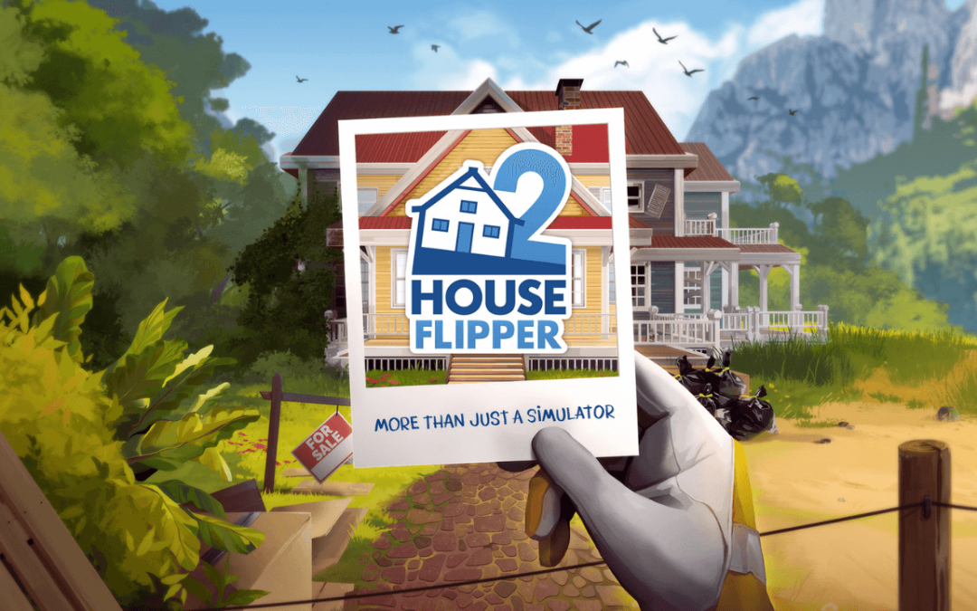 House Flipper 2 -v1.5.1 Hotfix + Supporter Pack DLC + Windows 7 Fix