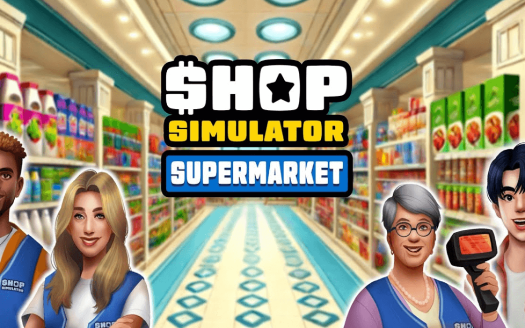 Shop Simulator: Supermarket