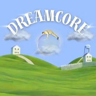 Dreamcore