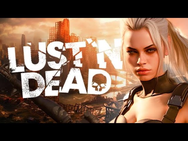 Lust n Dead-Repack
