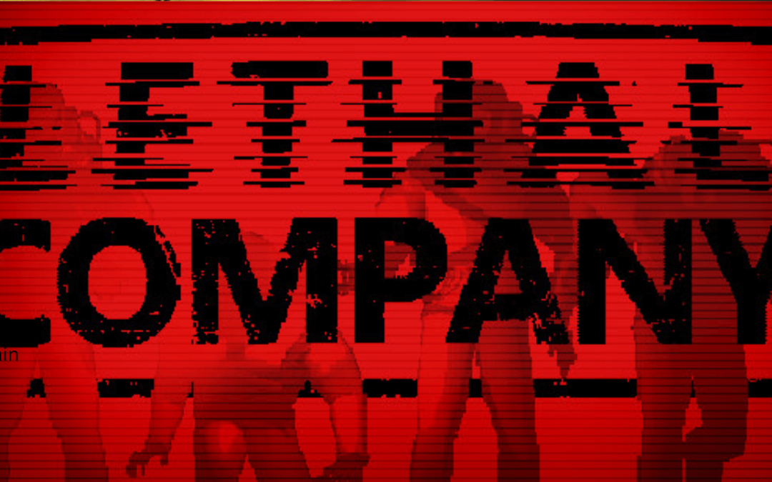 Lethal Company