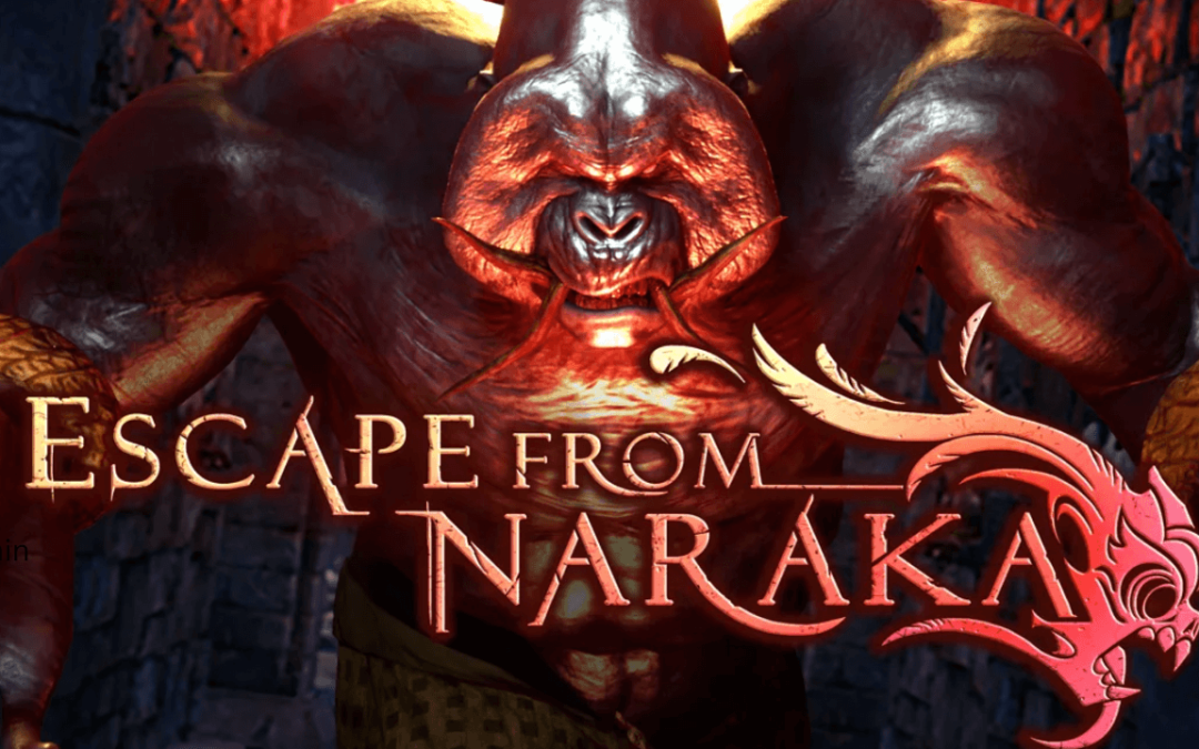 Escape From Naraka