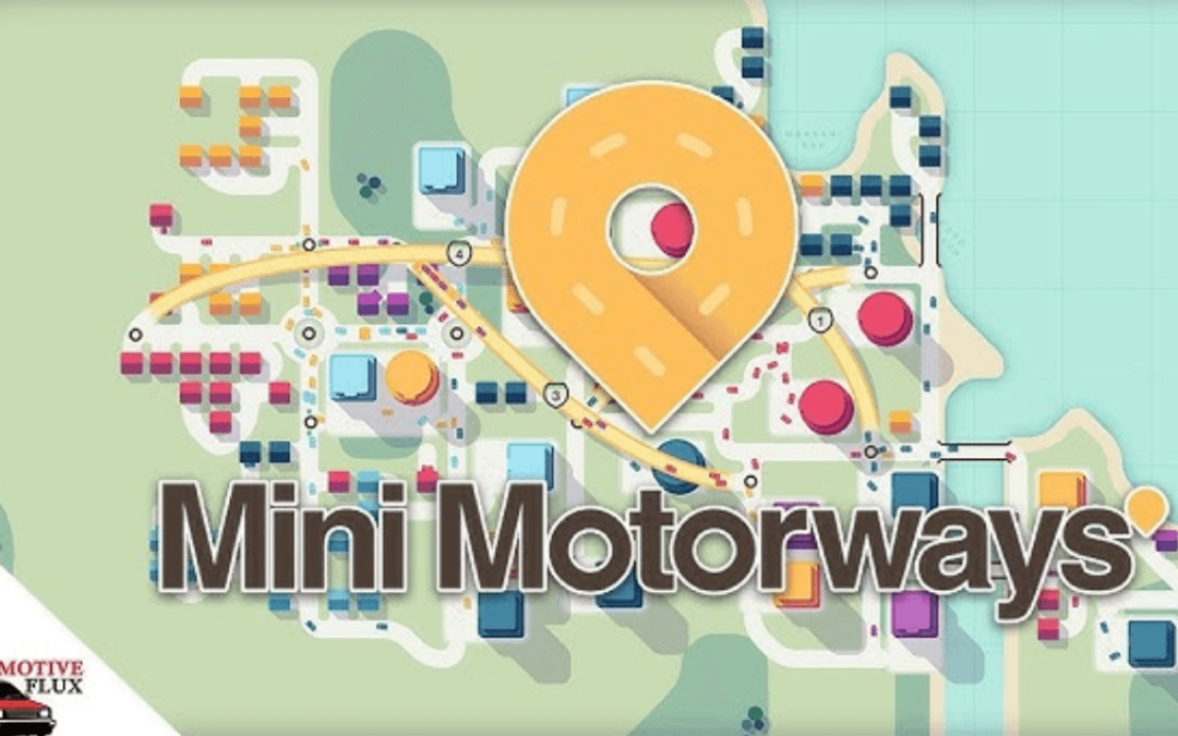 Mini Motorways