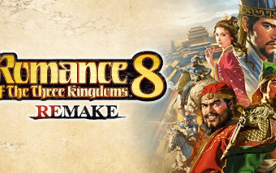 ROMANCE OF THE THREE KINGDOMS 8 REMAKE – Digital Deluxe Edition, v1.0.7 + 13 DLCs