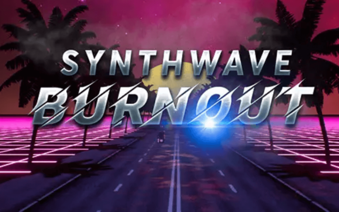 Synthwave Burnout