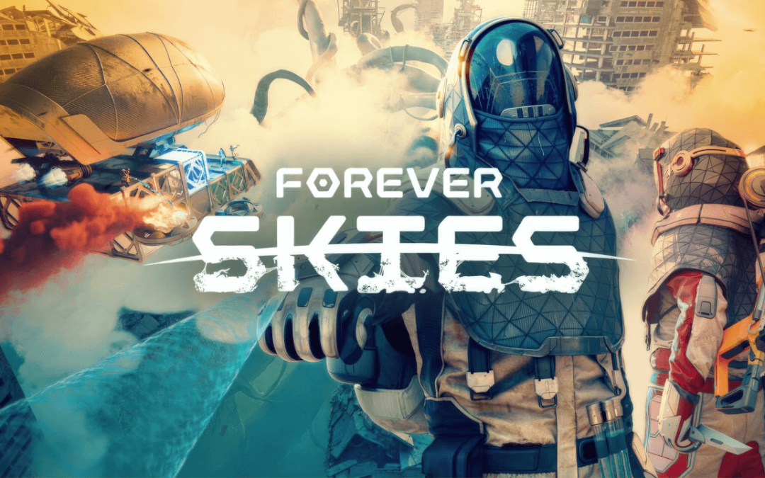 Forever Skies