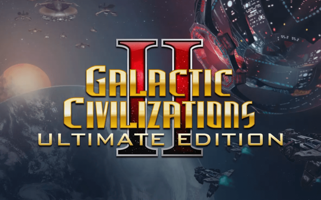 Galactic Civilizations II Ultimate Edition