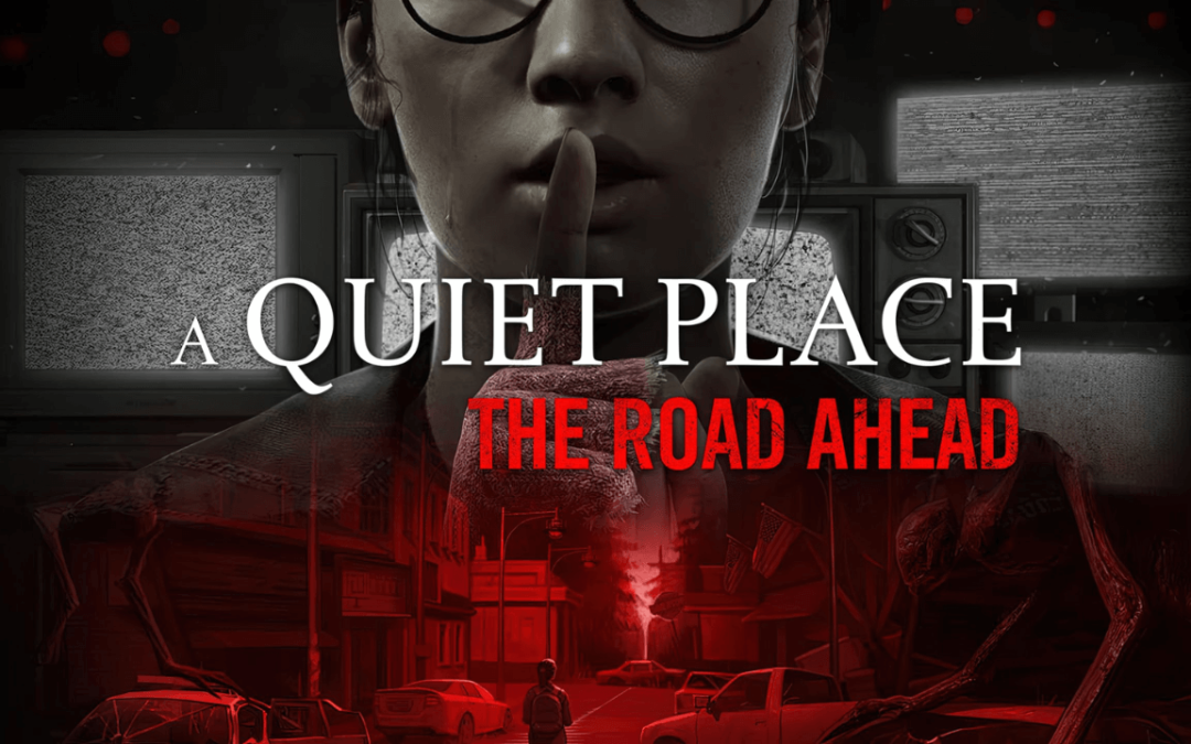 A Quiet Place The Road Ahead