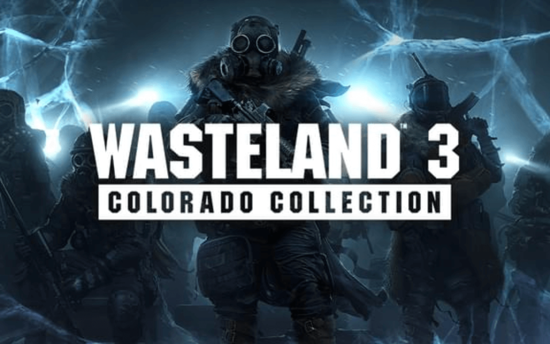 Wasteland 3 Colorado Collection