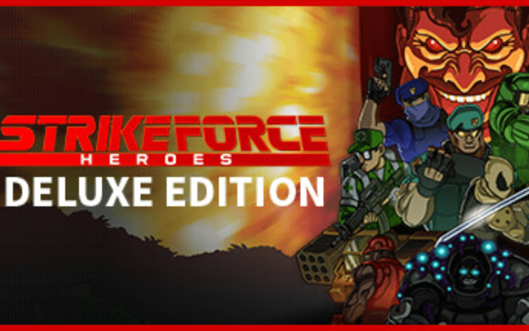 Strike Force Heroes Deluxe Edition v1.23 + 4 DLCs/Bonuses