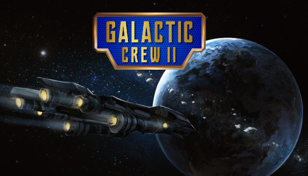 Galactic Crew II Build 9611918